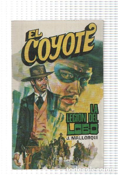 Libros: Favencia: El Coyote numero 135: La legion del lobo - Jose Mallorqui