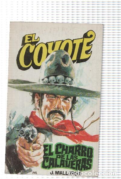 Libri di seconda mano: Favencia: El Coyote numero 070: El charro de las calaveras - Jose Mallorqui