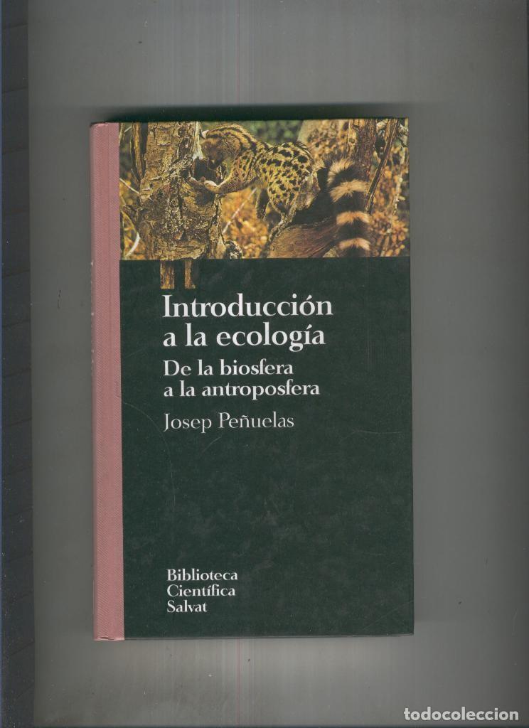 Libri di seconda mano: Introduccion a la ecologia - Josep Pe&ntilde;uelas