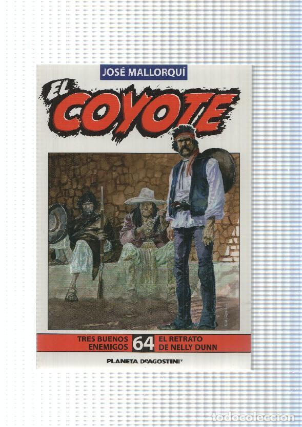 B&uuml;cher: Planeta: num 64 de Coyote - Tres buenos enemigos, El retrato de Nelly Dunn