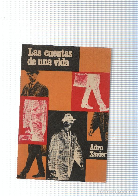 Libros: Novela y documento: Las cuentas de una vida - Adro Xavier - Foto 1