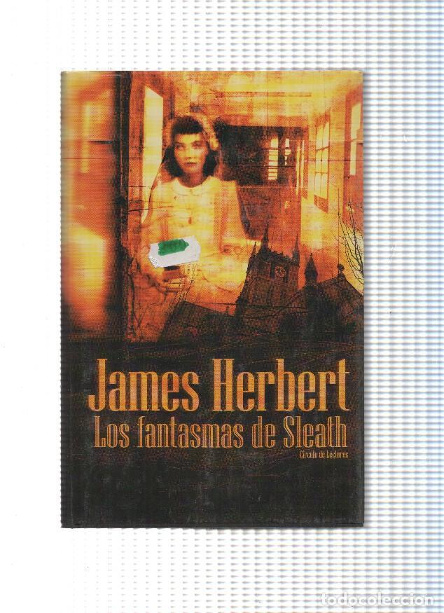 Libros: Los fantasmas de Sleath - James Herbert - Foto 1