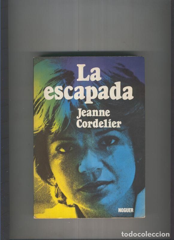 Libros: La escapada - Jeanne Cordelier - Foto 1