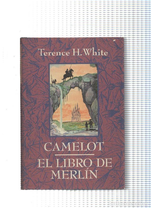 Libros: Camelot. Libro de Merlin - Terence H. White - Foto 1