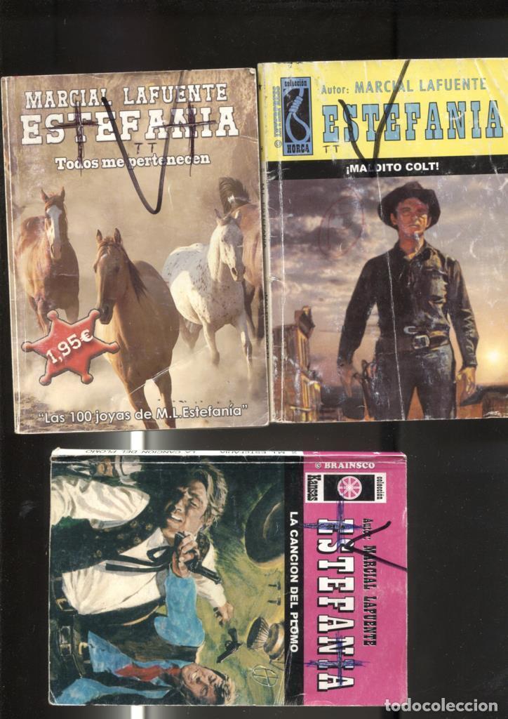 Libros: Lote numero 06: 3 novelas de Marcial lafuente Estefania: La cancion del plomo, Maldito Colt, Todos
