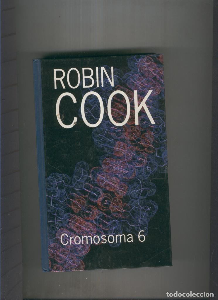 Libros: Cromosoma 6 - Robin Cook - Foto 1