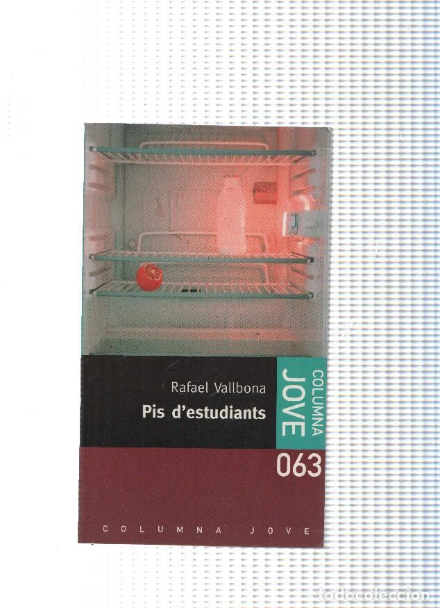 B&uuml;cher: Columna Jove numero 063: Pis d'estudiants - Rafael Vallbona