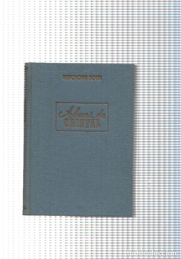 Libros: Coleccion Cumbre: Almas de Cristal - Bartolome Soler - Foto 1