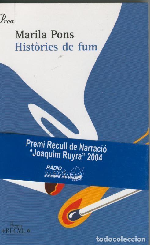 Libri di seconda mano: Histories de fum - Marila Pons