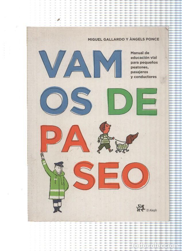Libri di seconda mano: Vamos de paseo - Miguel Gallardo y Angels Ponce