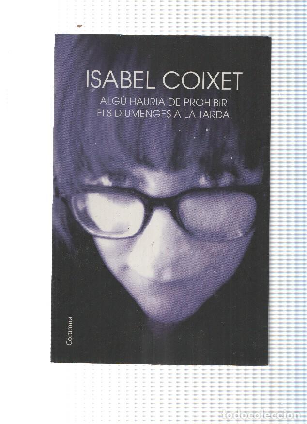 Libri di seconda mano: Algu hauria de prohibir els diumenges a la tarda - Isabel Coixet