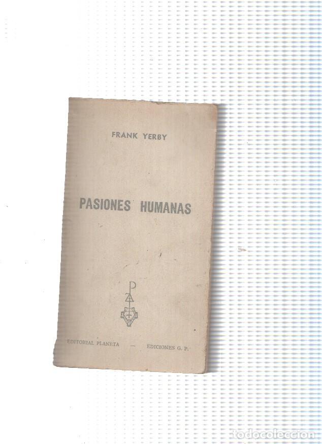 Libros: Coleccion Reno: Pasiones humanas - Frank Yerby - Foto 1