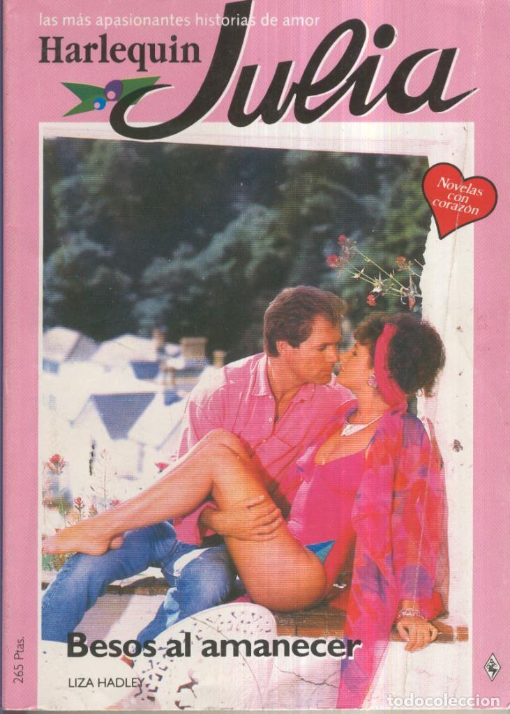 books: Julia numero 476: Besos al amanecer - Liza Hadley