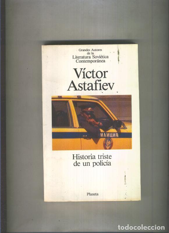 Libros: Historia triste de un policia - Victor Astafiev