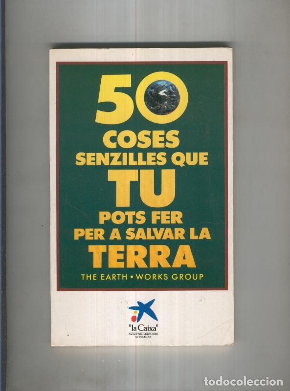 Libri di seconda mano: 50 coses senzilles que tu pots fer per a salvar la terra - varios