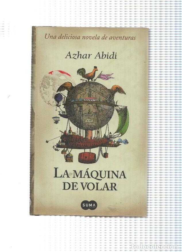 Libros: La Maquina de volar - Azhar Abidi - Foto 1