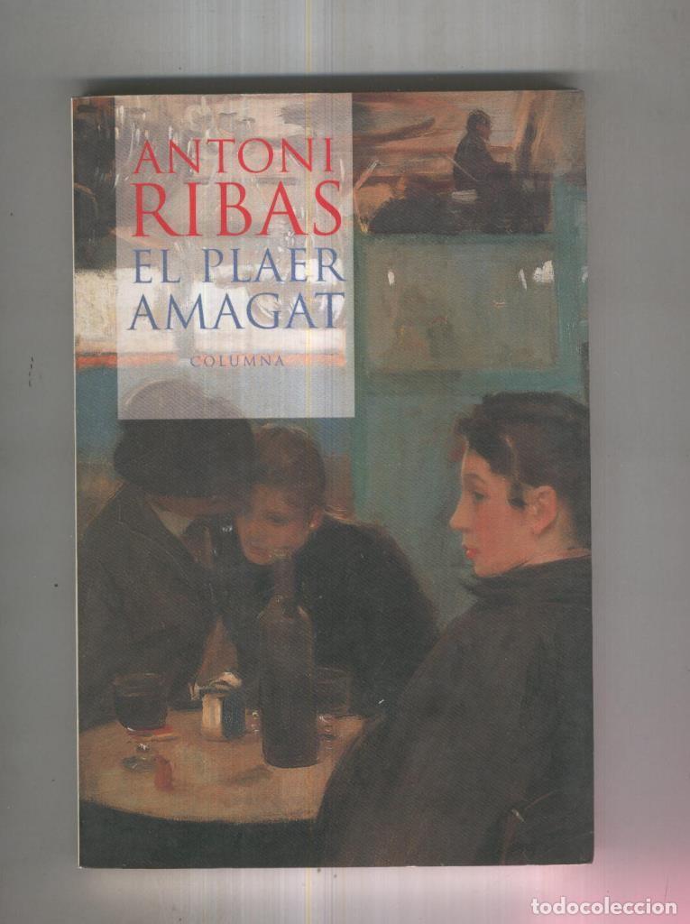 Libros: El plaer amagat - Antoni Ribas - Foto 1
