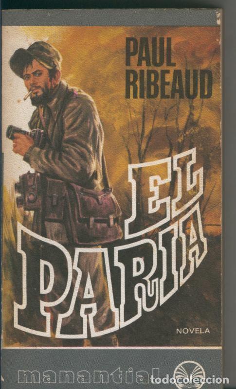 Libros: Manantial numero 053: El Paria - Paul Ribeaud - Foto 1