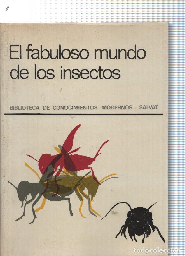 Libri di seconda mano: Biblioteca de conocimientos modernos: El fabuloso mundo de los insectos - L. Hugh Newman