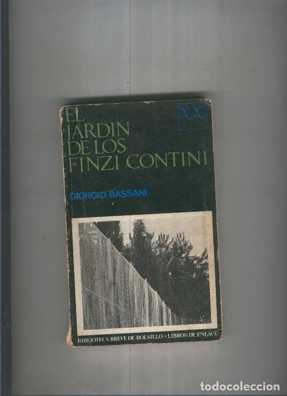 Libri di seconda mano: El jardin de los Finzi Contini - Giorgio Bassani