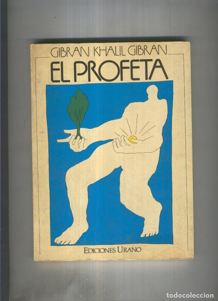 Libros: El Profeta - Gibran Khalil Gibran - Foto 1
