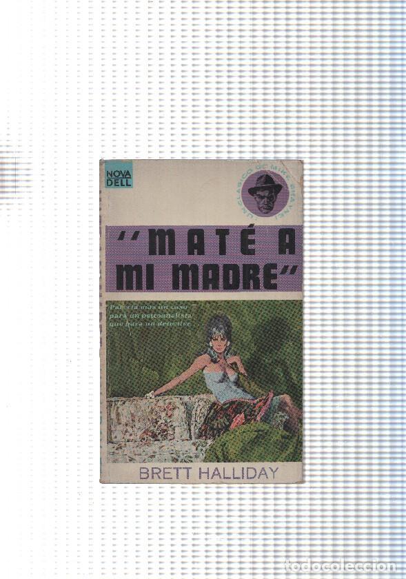 B&uuml;cher: Colccion Nova Dell num. 117: Mate a mi madre - Brett Halliday