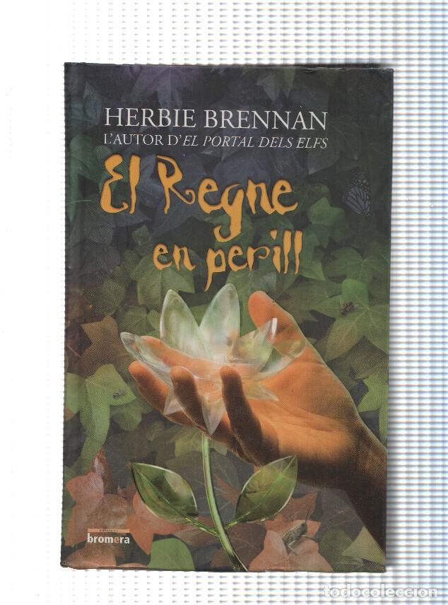 Libros: El Regne en perill - Herbie Brennan - Foto 1