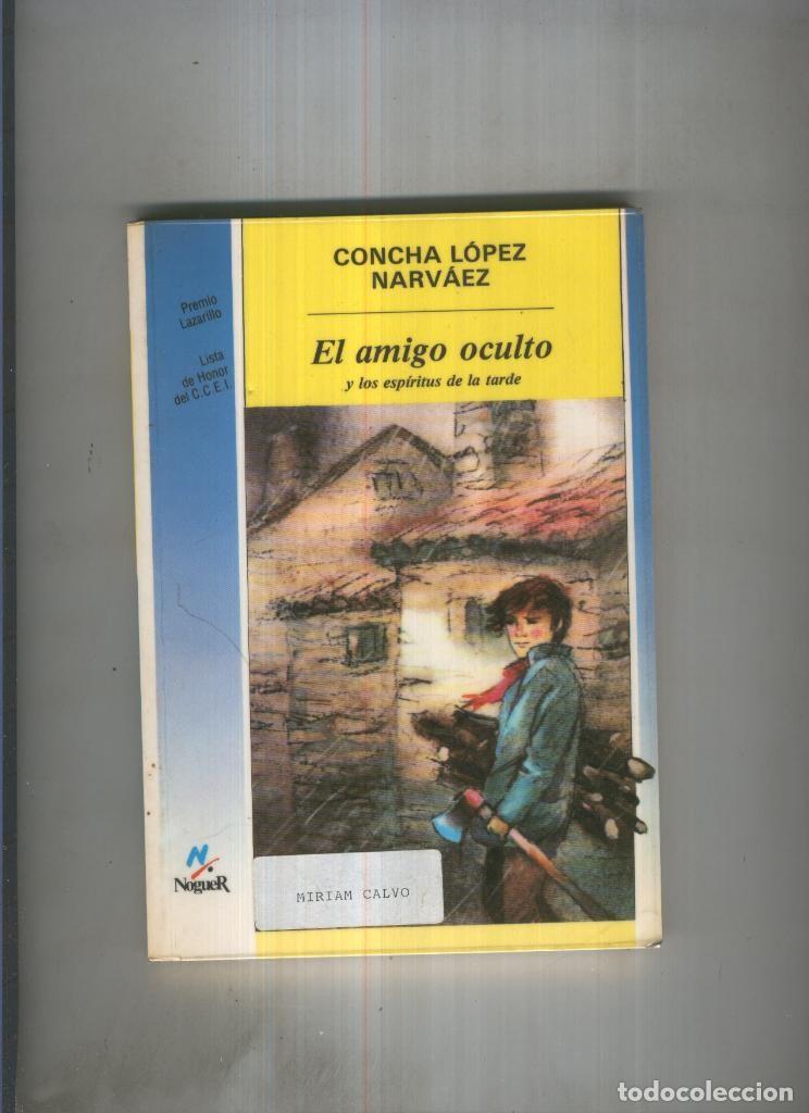 Libros: El amigo oculto - Concha Lopez Narvaez - Foto 1