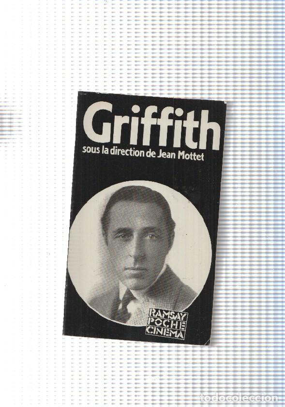 Libros: David Wark Griffith sous la direction de Jean Mottet - D.W. Griffith - Foto 1