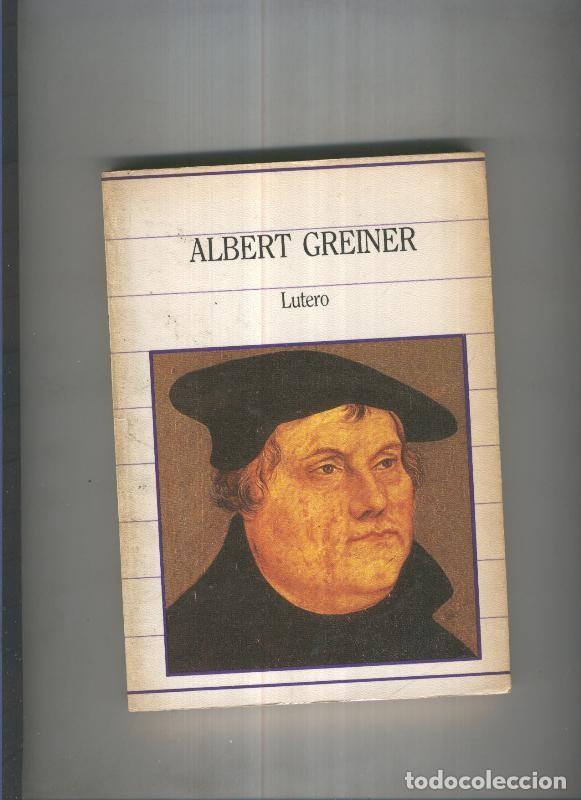 Libros: Lutero - Albert Greiner - Foto 1