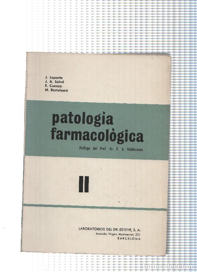 B&uuml;cher: Patologia farmacologica, tomo II - varios
