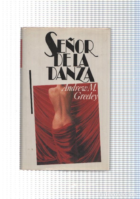 books: Se&ntilde;or de la danza - Adrew M. Greeley