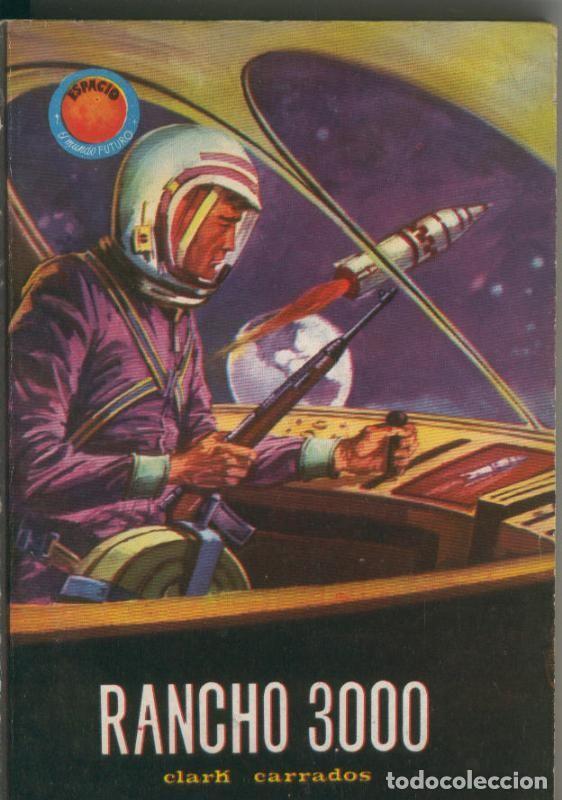books: Espacio: El Mundo Futuro numero 364: Rancho 3000 - Clark Carrados
