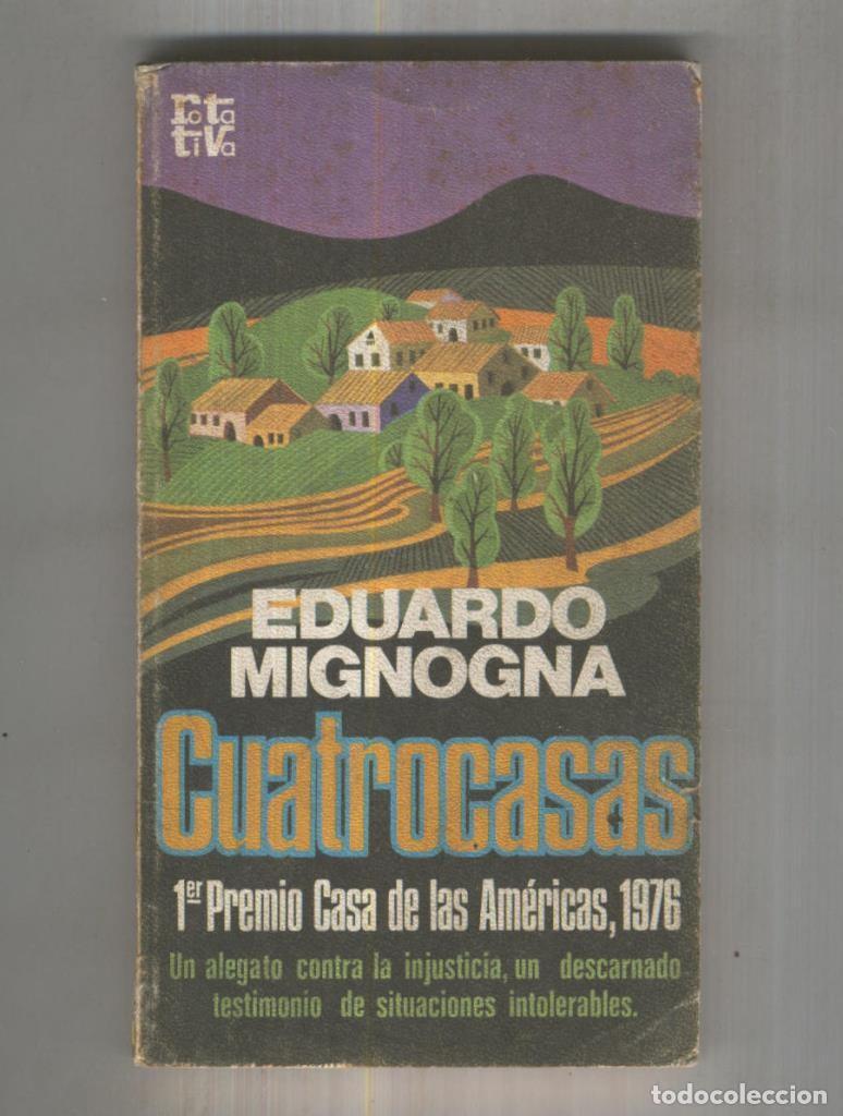 Libri di seconda mano: Rota Tiva: cuatrocasas - Eduardo Mignogna