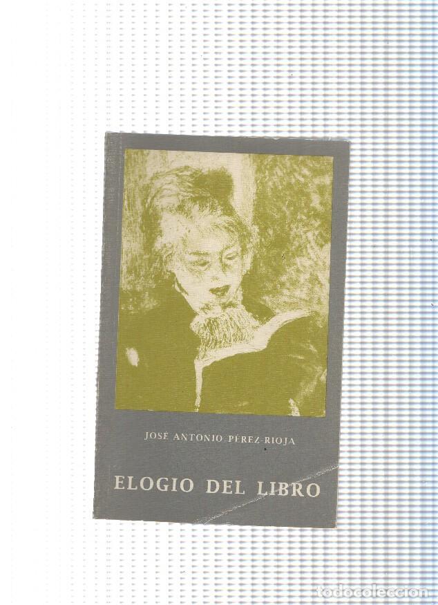 Libros: Elogio del libro - Jose Antonio Perez Rioja - Foto 1