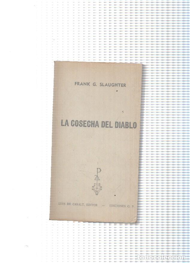 books: coleccion Reno: La cosecha del diablo (no conserva la sobrecubierta) - Frank G. Slaughter