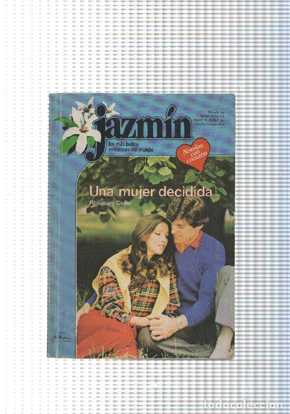 B&uuml;cher: Coleccion Jazmin num. 273: Una mujer decidida - Rosemary Carter