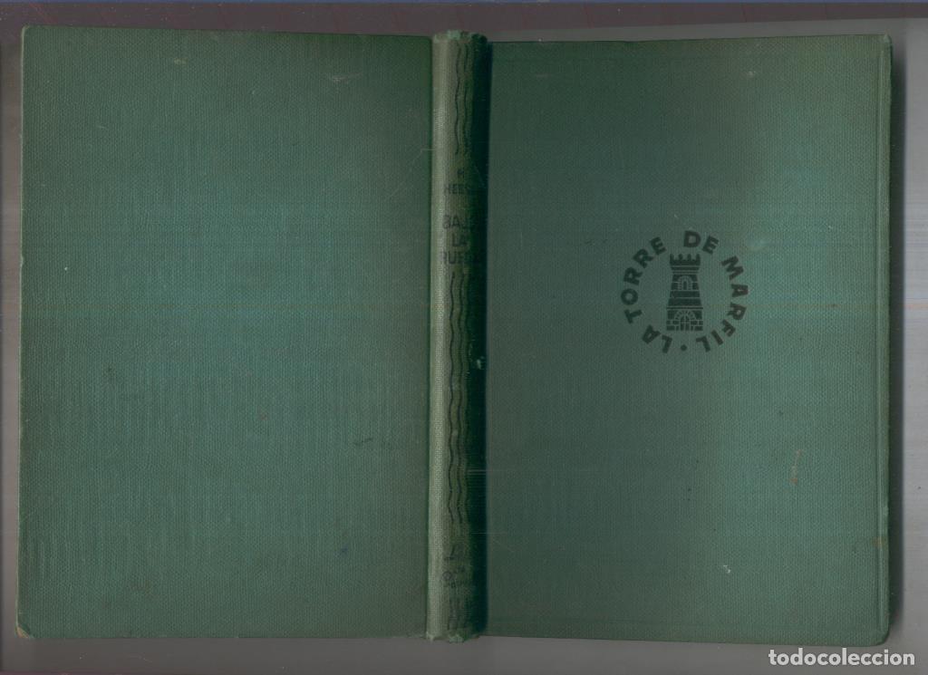 Libri di seconda mano: La Torre de Marfil: Bajo las ruedas (arrancada la pagina del credito) - Hermann Hesse