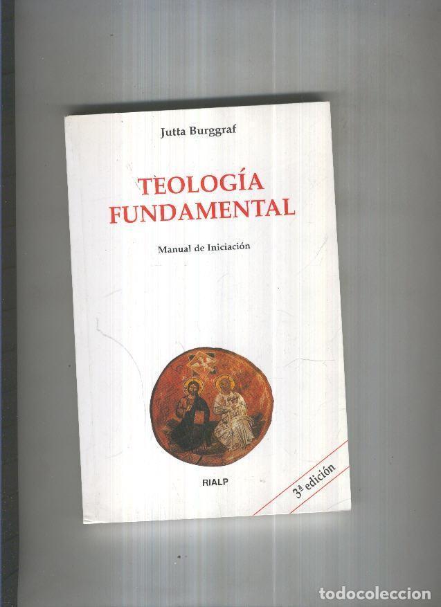 Libros: Teologia fundamental - Jutta Burggraf - Foto 1