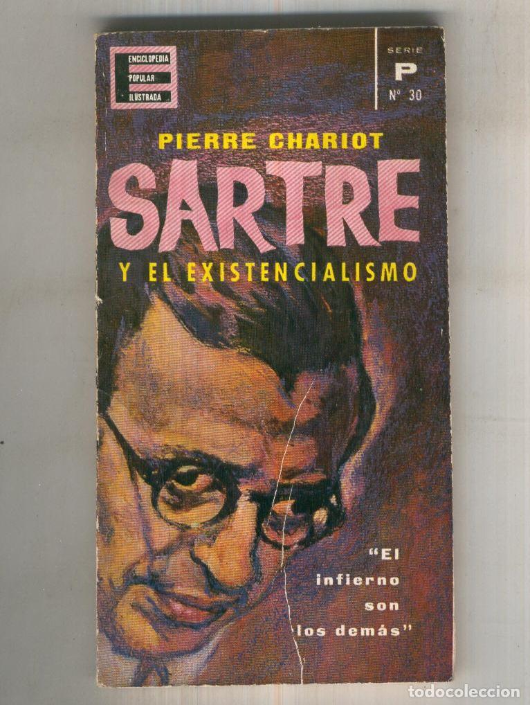 Libri di seconda mano: Enciclopedia popular ilustrada: Sastre y el existencialismo - Pierre Chariot