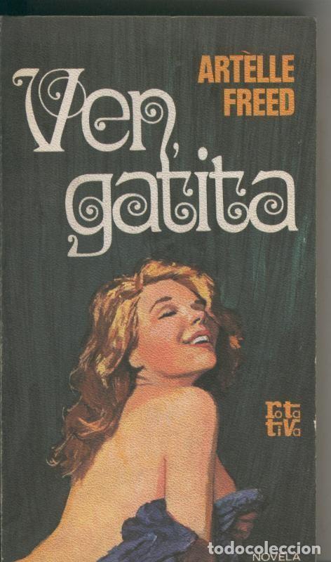 books: Rotativa numero 147: Ven gatita - Artelle Freed