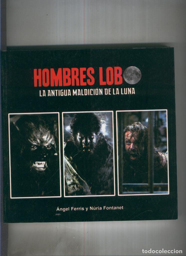 Libri di seconda mano: Hombres Lobo - Angel Ferris y Nuria Fontanet