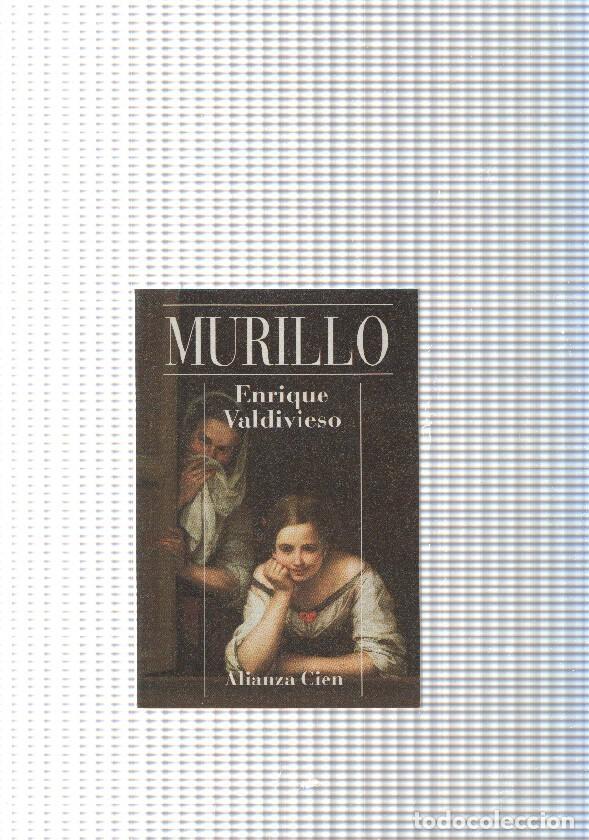 Livros em segunda m&atilde;o: Alianza Cien: Murillo - Enrique Valdivieso
