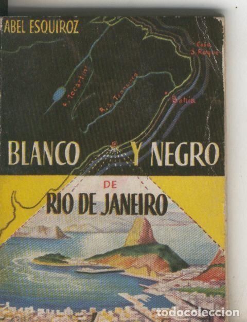 Libri di seconda mano: Enciclopedia Pulga numero 021: Blanco y Negro de Rio de Janeiro - Abel Esquiroz