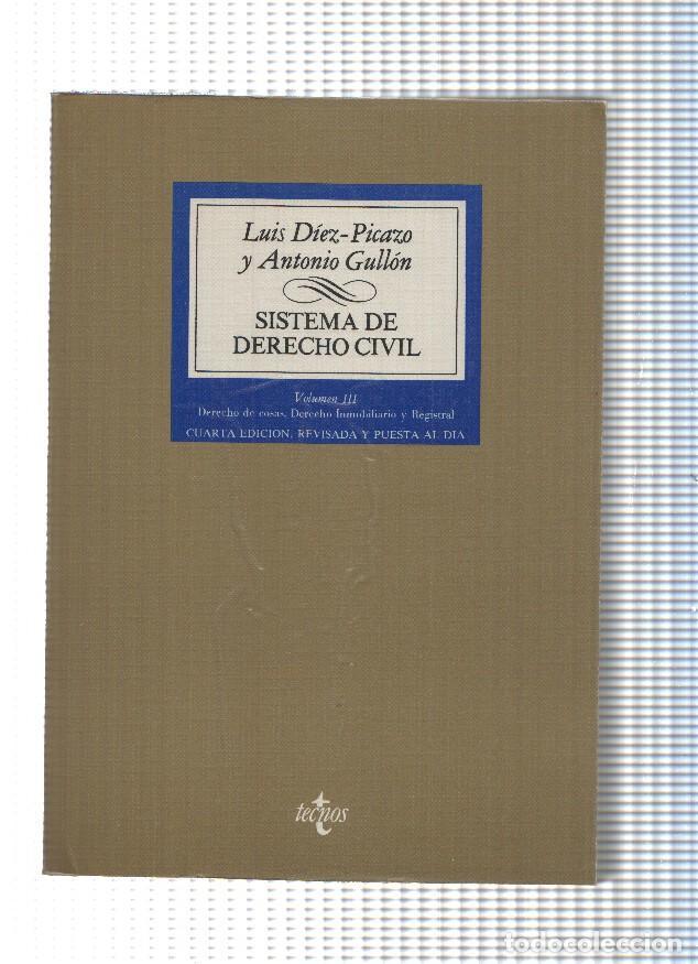 Libros: Sistema de Derecho Civil Volumen III: Derecho de cosas y derecho inmobiliario registral - Luis Diez