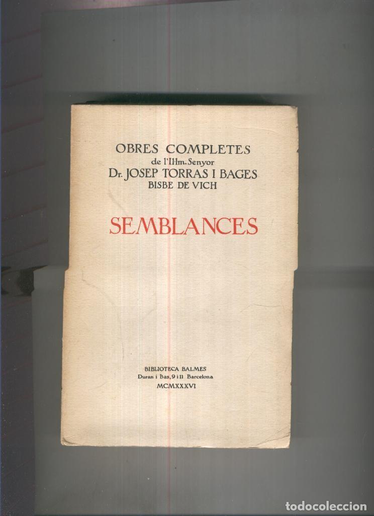 Libros: Obres completes: Semblances - Josep Torras i Bages - Foto 1