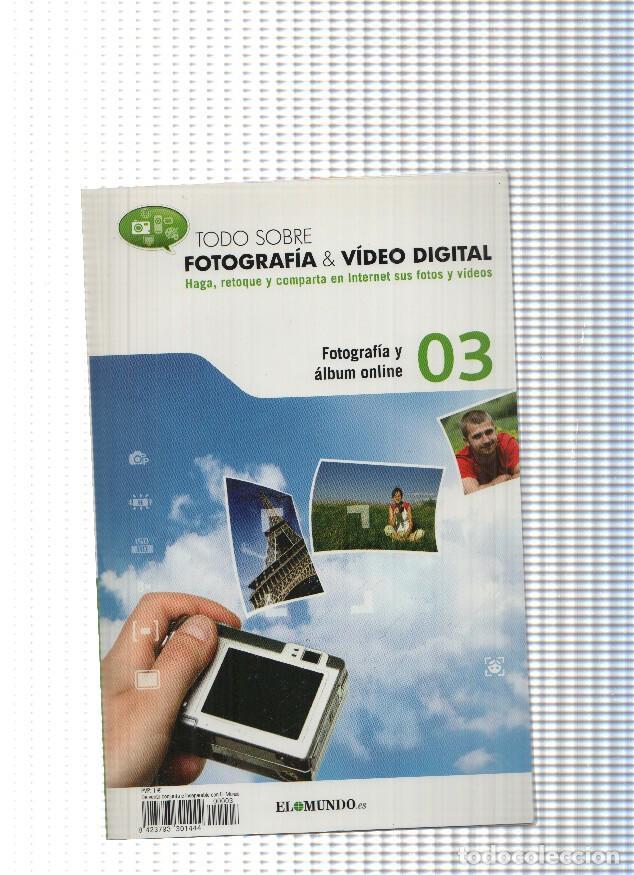 Libros: Todo sobre fotografia & Video digital n.03: Fotografia y album online - Varios