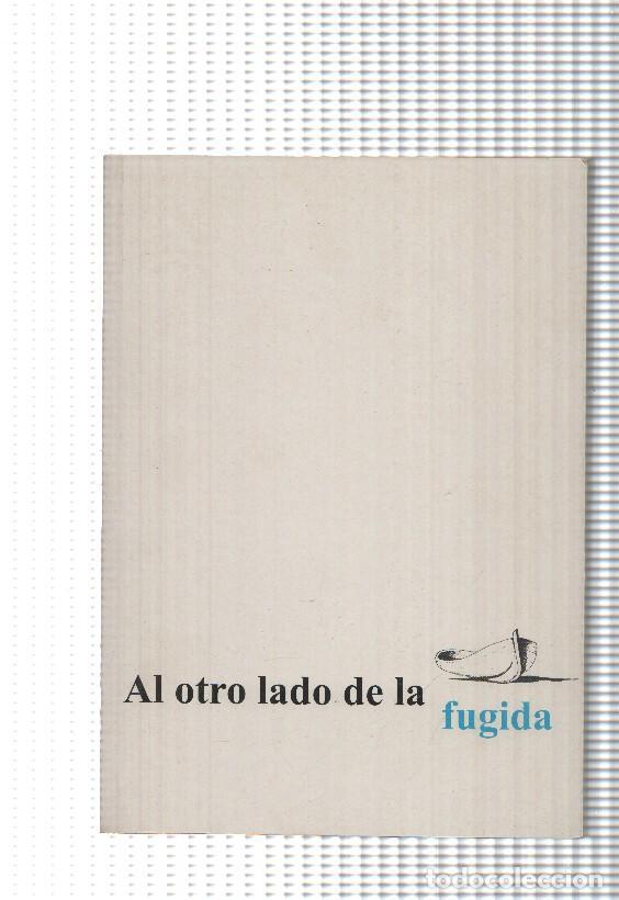 Libros: Al otro lado de la fugida - varios - Foto 1