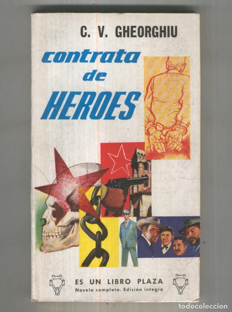 Libri di seconda mano: Libro Plaza numero 0235: Contrata de Heroes - Constant Virgil Gheorghiu