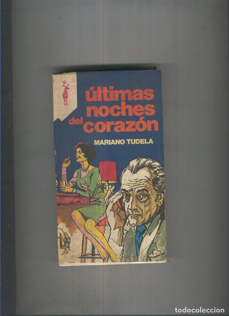Libros: Ultimas noches del corazon - Mariano Tudela